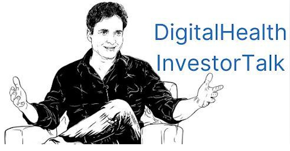 Digital Health Investor talk